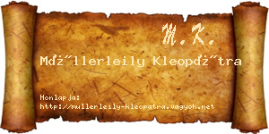 Müllerleily Kleopátra névjegykártya